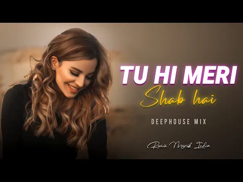 Download MP3 Tu Hi Meri Shab Hai (Remix) - K.K | Emraan Hashmi | Kangna Ranaut | DeepHouse | Bollywood Remix Song