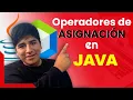 Que son los Operadores de Asignacion en Java Ejemplos en NetBeans Java desde cero