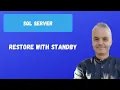 RESTORE WITH STANDBY SQL server