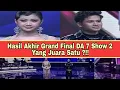 Lagu Hasil Akhir Grand Final DA 7 Show 2 Yang Juara Satu?!!