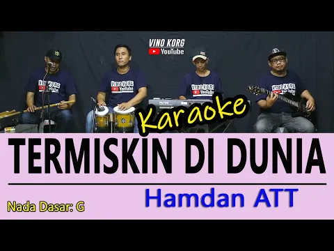 Download MP3 TERMISKIN DI DUNIA HAMDAN ATT ( KARAOKE DANGDUT NO VOKAL )