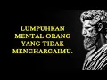 Download Lagu Cara Bijak Menghadapi Orang yang Tidak Menghargaimu Tanpa Kehilangan Ketenangan | Stoikisme