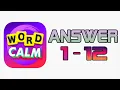 Word Calm Answer Level 1 - 12 Walkthrough Gameplay Part 1