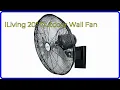 REVIEW 2026 iLiving 20 Outdoor Wall Fan First Look
