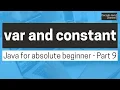 How to declare var and constant in Java