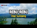 Download Lagu REBU - REBU - DOELSUMBANG