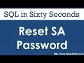 Reset SA Password - SQL in Sixty Seconds