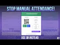 STOP MANUAL ATTENDANCE - Full QR Code Website Source Code Ready