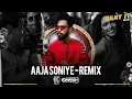 Download Lagu AAJA SONIYE (REMIX) | DEEJAY K \u0026 DJ HARSH BHUTANI | BEAT IT VOL.6 | MUJHSE SHAADI KAROGI |