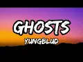 YUNGBLUD - Ghosts (Lyrics)