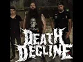 DEATH DECLINE Useless sacrifice