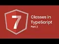 Learn Angular 7 Classes Part 2 Eduonix