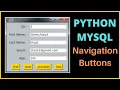 Python Project Tutorial - Create MySQL Database Rocords Navigation Buttons Using Tkinter With Code