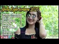 Download Lagu ADELLA FULL ALBUM TERBARU 2020 DITINGGAL PAS SAYANG SAYANGE #ADELLA #YENNI INKA LAGU TERBAIK