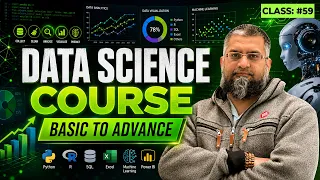 Data Science Course | Basic To Advance | Lecture 59 | Zeeshan Usmani