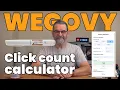 Wegovy Click Count Calculator Instructions