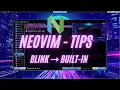 I replaced Blink plugin for built-in completion