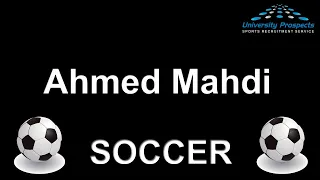 Ahmed Mahdi Soccer Highlight 2018 2019 