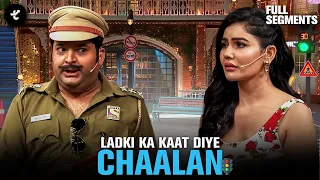 Kapil vs Ladki 😂 Chalaan Ban Gaya Comedy! | The Kapil Sharma Show