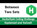Between Two Sets HackerRank Solution