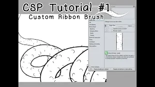 CSP Tutorial - Custom Ribbon Brush rat tail