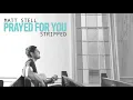 Matt Stell - Prayed For You (Wedding Version [Audio])