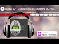 Episode 174 6 Tips for Getting Ready for the IRS 1042-S