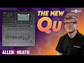 Lagu Brand NEW Allen \u0026 Heath Qu Mixers... Are They a Game Changer?