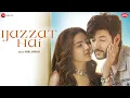 Ijazzat Hai - Shivin Narang \u0026 Jasmin Bhasin | Raj Barman, Sachin Gupta, Kumaar | Zee Music Originals