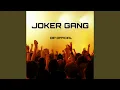 JOKER GANG