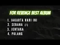 Lagu FOR REVENGE BEST ALBUM