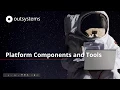 Platform Components and Tools