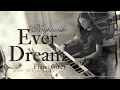 Lagu Nightwish - Ever Dream - piano version (Dean Kopri)