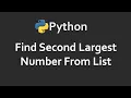 Find 2nd Largest Number From List Program 68 Solutions For Python 100 Exercises CodingFacts