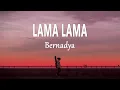 Download Lagu Bernadya - Lama-Lama (Lirik Lagu)