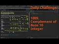 Leetcode Daily Challenge 1009 Complement of Base 10 Integer