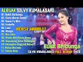 SILVY KUMALASARI (VERSI JADUL) || FULL ALBUM || BUKIT BERBUNGA🎶 || DANGDUT VIRAL✨