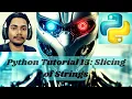Python Tutorial 15 Slicing of Strings In Hindi