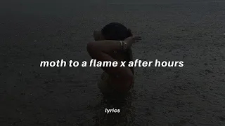 Download moth to a flame x after hours (lyrics) tiktok version | The Weeknd \ MP3