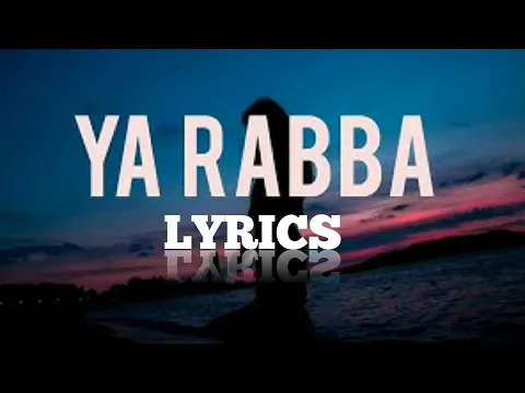 Download MP3 Lyrics:Ya Rabba Full Song | Kailash Kher | Sameer | Shankar - Ehsaan - Loy | Salaam-e-Ishq, N Lyrics