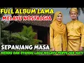 Download Lagu 🎵 FULL ALBUM MELAYU NOSTALGIA SEPANJANG MASA ‼️ MERDU DAN SYAHDU PENYEJUK HATI @May_Journey