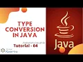 Type conversion in java tutorial - 04 Delivered by