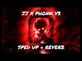 Download Lagu JJ X PHONK V3 ZEXXO (SPED UP \u0026 REVERB)