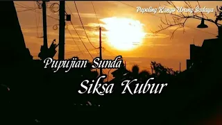 Download Pupujian Sunda | Siksa Kubur MP3