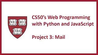 CS50 s Web Programming with Python and JavaScript - Project 3 Mail