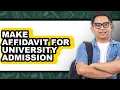How to Make Affidavit for University Admission