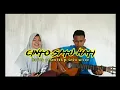 Download Lagu CINTO SATU HATI || COVER BY (NOVES DESANTOS FT SARI WILDA)