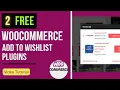 Free WooCommerce Wishlist Plugin How to add Wishlist feature in WooCommerce