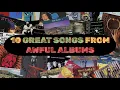 Download Lagu 10 GREAT SONGS On AWFUL ROCK \u0026 METAL ALBUMS (Pt. 2)