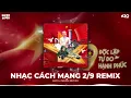 Download Lagu NHẠC QUỐC KHÁNH 2/9 REMIX - NHẠC ĐỎ REMIX - NHẠC CÁCH MẠNG REMIX KỶ NIỆM 80 NĂM QUỐC KHÁNH 2/9